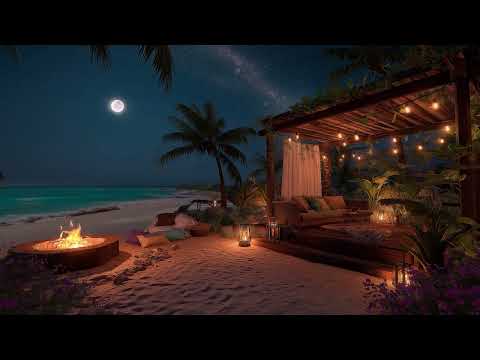 Oceanfront Cabana at Night 🌊 🌙 | Cozy Fire Pit & Gentle Waves for Deep Relaxation