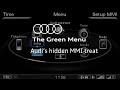 How to activate audis hidden green engineering menu