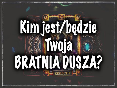 Wideo: Jak I Gdzie Znaleźć Bratnią Duszę