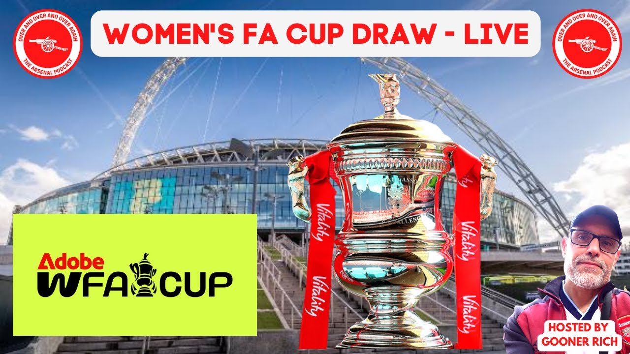 Awfc #AWFC - WOMEN'S FA CUP 5TH ROUND DRAW LIVE - YouTube