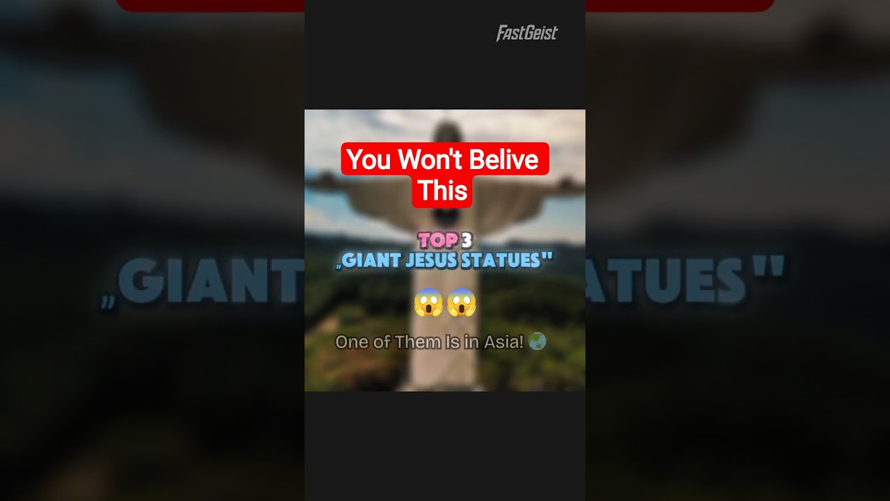 Top 3 Tallest Statues of Jesus in the World 