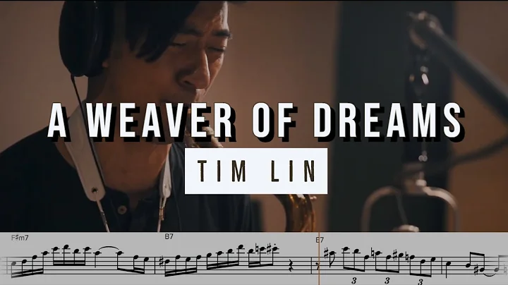 Tim Lin on "A Weaver of Dreams" - Solo Transcripti...