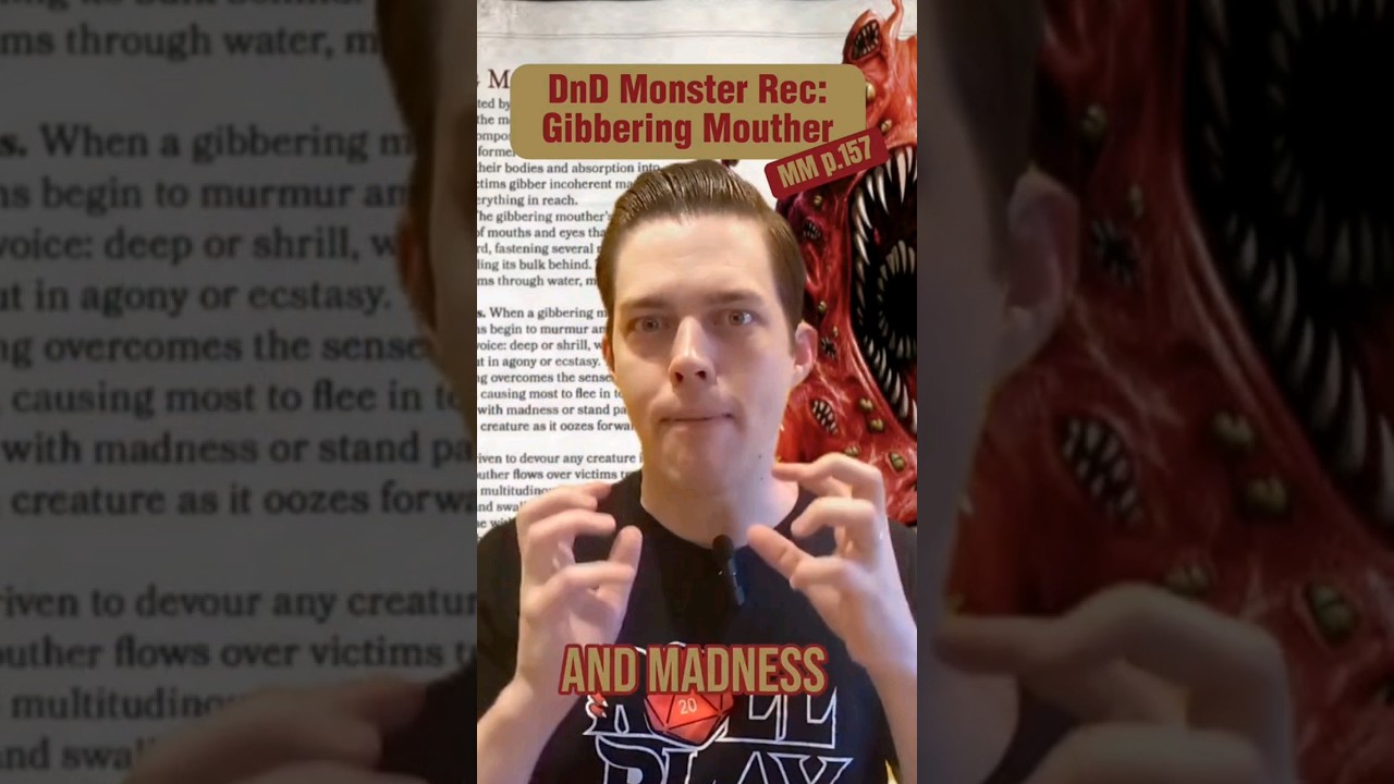 DnD Monster Rec: gibbering Mouther 