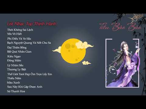 Video PlayList Nhạc Trung Quốc Hot Nhất - Tâm Trạng - Thời... - youtube