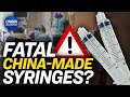 FDA Asks Hospitals to Stop Using Chinese Syringes | Trailer | China in Focus