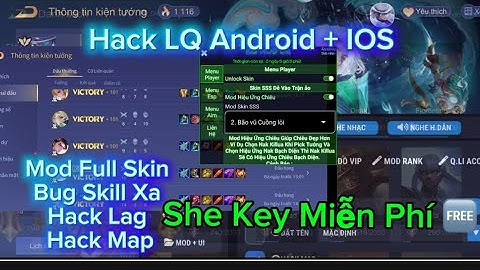 ( Hack Map Liên Quân ) | Hack Liên Quân Mới Nhất Menu | Hack LQ | Chia Sẻ Key Miễn Phí Menu
