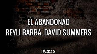El Abandonao (letra) - Reyli Barba, David Summers screenshot 5