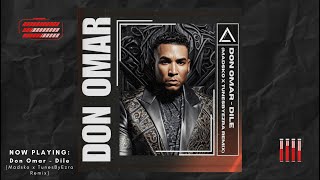 Don Omar - Dile (Madsko x TunesByEzra Remix) Resimi