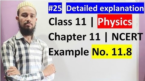 🔥 Cls 11 Chap 11 | Thermal Properties Of Matter | NCERT Example No. 11.8 | 25 | By Aziz Bohra