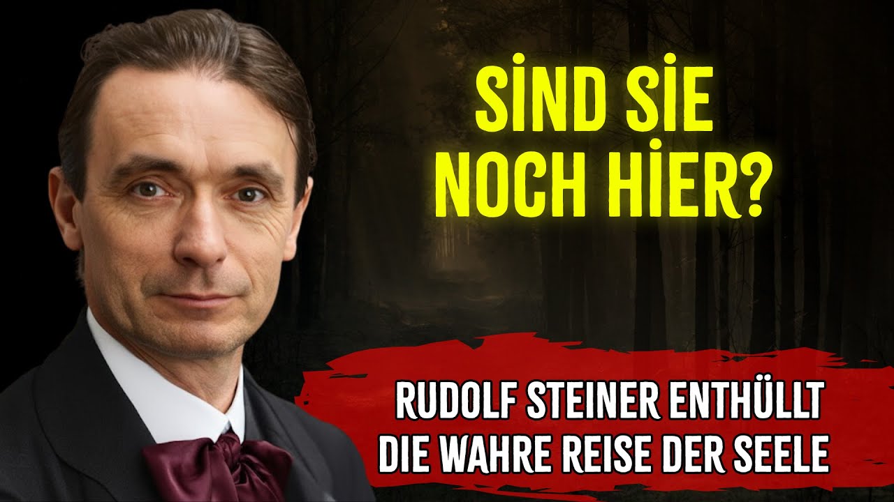 Sie hören alles! Rudolf Steiners erschütternde Antwort hakkında "Dein wahres Erbe".