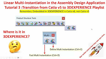 Tutorial 3, Linear Multi Instantiation Assembly Design, Transition from Catia v5 to 3DEXPERIENCE