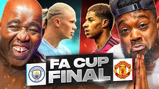 Man United 2-0 Man City FA Cup Final WATCHALONG Ft. @ExpressionsOozing