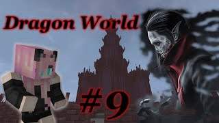 #9 Dragon World//Новости Драконьего Мира//Как Стать Вампиром