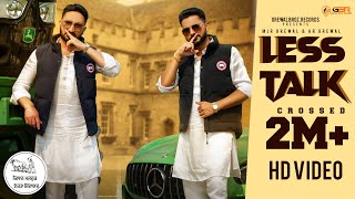 Less Talk Official Music Video Mjr Grewal Ar Grewal Grewal Brothers New Punjabi Song