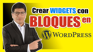Cómo Crear WIDGETS con BLOQUES en WordPress (PASO a PASO)