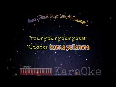 Yeter Tuzaklar Kurma Yollarıma (Yıldız Tilbe) Türkçe Piano Karaoke