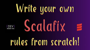 Write your own #Scalafix rules from scratch!