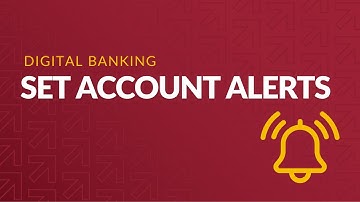Set Account Alerts