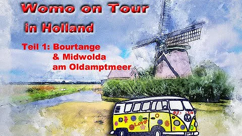 Womo on Tour in Holland - Teil1: Festung Bourtange und Midwolda