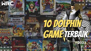 10 Game Dolphin Emulator Grafik HD Terbaik 2022