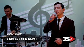 Kuwwat Owezgylyjow - Jan Ejem dalmi | Turkmen aydymlary 2023 | Live Performane | Janly Sesim