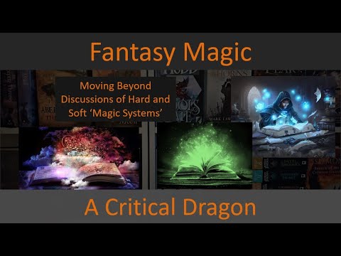 Moving Beyond Hard and Soft Magic - One Way to Approach Magic in ...