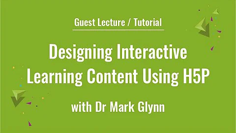 Designing Interactive Learning content using H5P w...