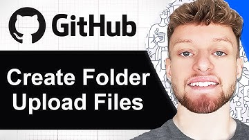 How To Create Folder & Upload Files in GitHub (Step By Step)