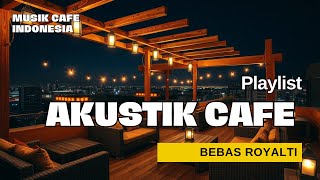 Lagu Akustik Pop Indonesia 2026 | Bebas Royalti / No Copyright
