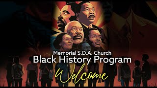 Black History Program   |   Memorial SDA Church : 2-15-25