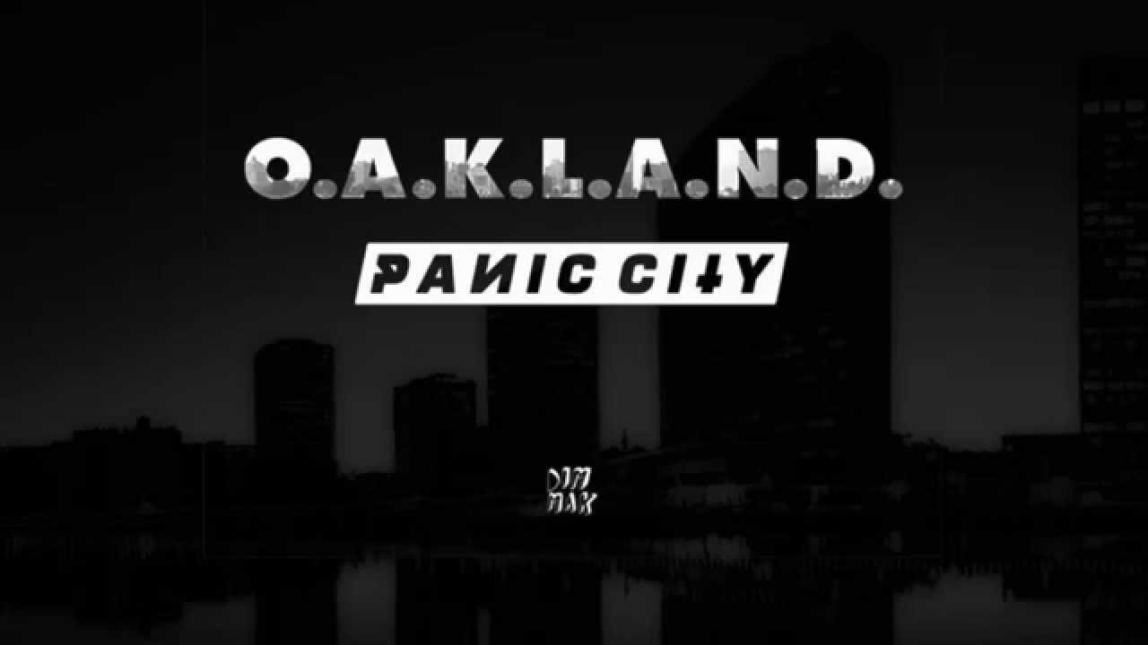 Panic City - O.A.K.L.A.N.D. (Official Audio) - YouTube