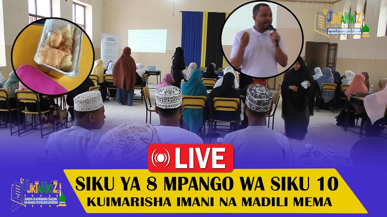 SIKU YA 8 MPANGO WA SIKU 10 ZA KUIMARISHA IMANI NA MAADILI MEMA KWA VIJANA WA KIISLAM.