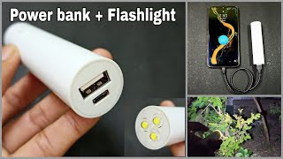 How To Make Power Bank With Super Bright Led FlashLight l Led Torch + Power Bank| By-CreativeShivaji