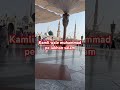 Kamli wale muhammad pe lakhon salam🕋🤲💐#viralvideo #viralshort #madinah #islam #islamic