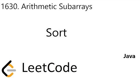 LeetCode 1630 | Arithmetic Subarrays | Sort | Java