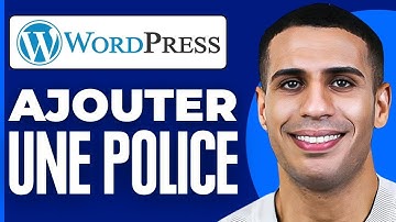 Comment Ajouter Une Police Sur Wordpress ( 2025 )