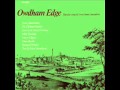 Owdham Edge - Popular Song and Verse from Lancashire