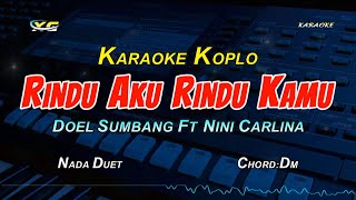 Video-Miniaturansicht von „Doel Sumbang & Nini Carlina - Rindu Aku Rindu Kamu KARAOKE KOPLO  COVER YAMAHA PSR S S775“