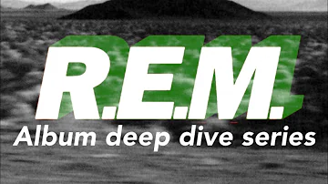 R.E.M. Album Deep Dives #10: New Adventures In Hi-Fi