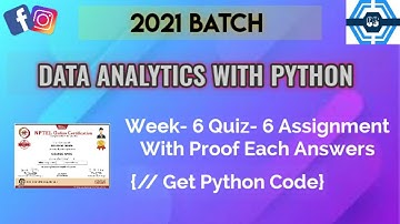 Data Analytics With Python | Week 6 Answers 2021 | NPTEL ||