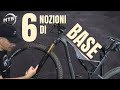 6 COSE DA SAPERE sulla Mountain Bike | MTBT