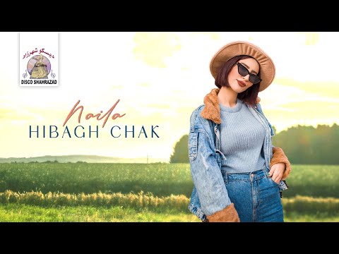 Naila Hibagh Chak Official Lyric Video 2025