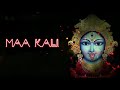 Maa kali 🚩
