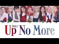 TWICE 트와이스 Up No More Han Rom Eng Colour Coded Lyrics mp3