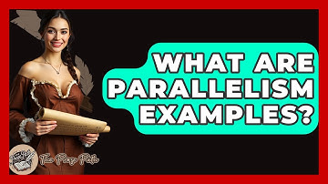What Are Parallelism Examples? - The Prose Path