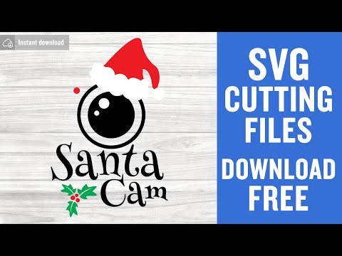 Free Santa Cam Svg Cutting Files for Cricut Brother Scanncut