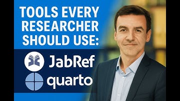 Tools Every Researcher Should Use: JabRef & Quarto
