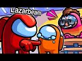 LazarBeam Is A BULLY! - Among Us Funny Moments