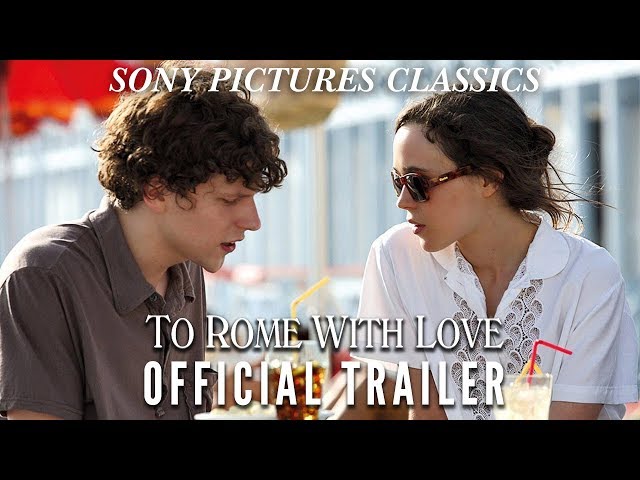 To Rome With Love Official Trailer HD 2012 YouTube