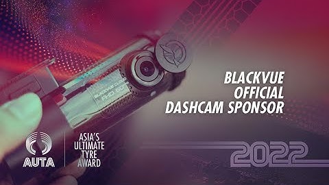 Official Dashcam: BlackVue DR750X Plus | AUTA 2022